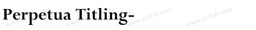 Perpetua Titling字体转换